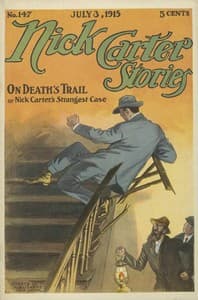 Nick Carter Stories No. 147, July 3, 1915: On Death's Trail; or, Nick Carter's Strangest Case book cover