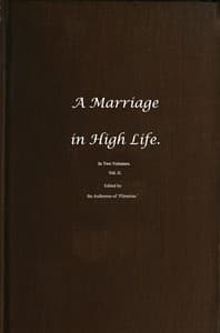 A Marriage in High Life, Volume II