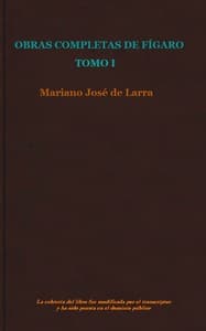 Obras completas de Fígaro, Tomo 1
