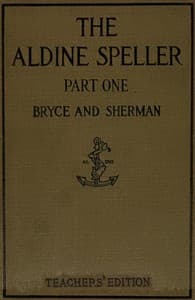 The Aldine speller, part one