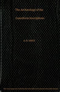 The archæology of the cuneiform inscriptions