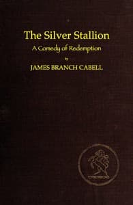 The Silver Stallion: A Comedy of Redemption book cover