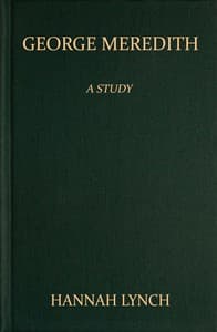 George Meredith: A Study