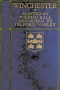 Winchester, Painted by Wilfrid Ball book cover