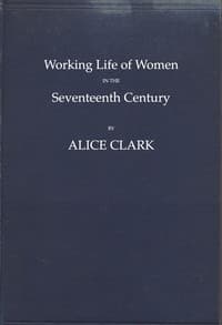 Working Life of Women in the Seventeenth Century