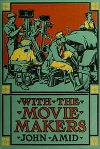 With the movie makers