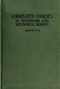 Correlated courses in woodwork and mechanical drawing