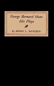 George Bernard Shaw: His Plays book cover