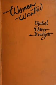 Women wanted: The story written in blood red letters on the horizon of the Great World War book cover