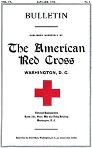 The American Red Cross Bulletin (Vol. IV, No. 1, January 1909)