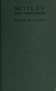 Motley, and other poems