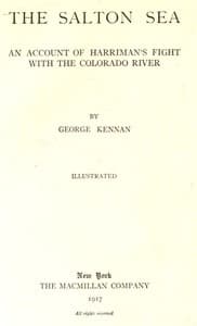 The Salton Sea: An account of Harriman's fight with the Colorado River