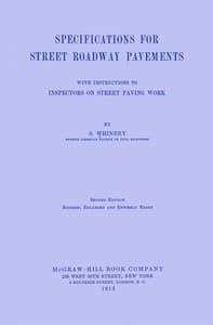 Specifications for street roadway pavements
with instructions to inspectors on street paving work