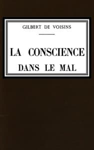 La conscience dans le mal: roman