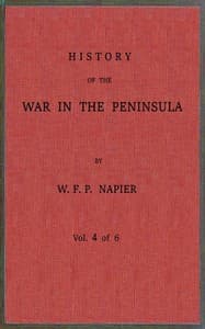 History of the war in the Peninsula and in the south of France from the year 1807 to the year 1814, vol. 4