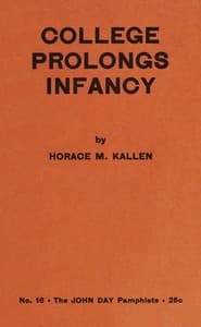 College prolongs infancy book cover