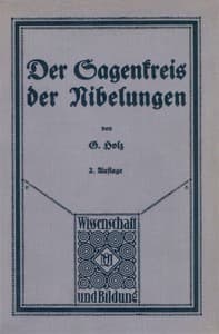 Der Sagenkreis der Nibelungen