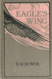 The eagle's wing: A story of the Colorado book cover