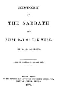 History of the Sabbath and first day of the week book cover