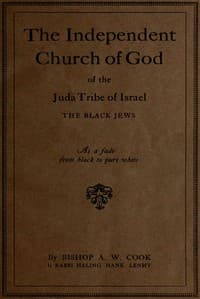 The Independent Church of God of the Juda Tribe of Israel: The Black Jews
As a fade from black to pure white