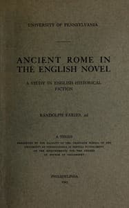 Ancient Rome in the English novel: a study in English historical fiction