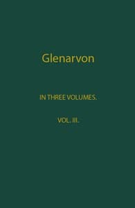 Glenarvon, Volume 3 (of 3)