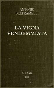 La vigna vendemmiata: novelle