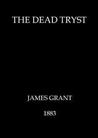 The dead tryst