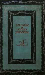 Mese a zöld füvön: Elbeszélések book cover