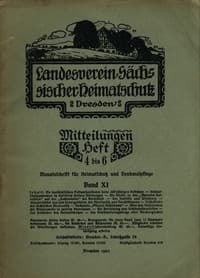 Landesverein Sächsischer Heimatschutz — Mitteilungen Band XI, Heft 4-6