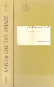 Jewels and the woman: The romance, magic and art of feminine adornment book cover
