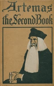 Artemas—the second book
concerning men, and the things that men did do, at the time when there was war
