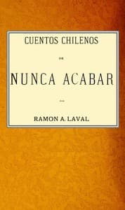 Cuentos chilenos de nunca acabar book cover