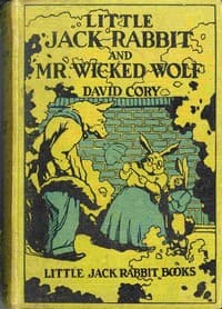 Little Jack Rabbit and Mr. Wicked Wolf book cover