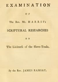 Examination of the Rev. Mr. Harris's scriptural researches on the licitness of the slave trade book cover