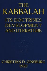The Kabbalah: its doctrines, development, and literature book cover