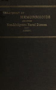 Treatment of hemorrhoids, and other non-malignant rectal diseases