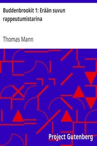 Buddenbrookit 1: Erään suvun rappeutumistarina book cover