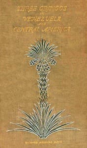 Three gringos in Venezuela and Central America book cover