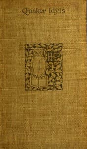 Quaker idyls