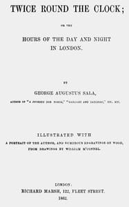 Twice round the clock; or, The hours of the day and night in London book cover