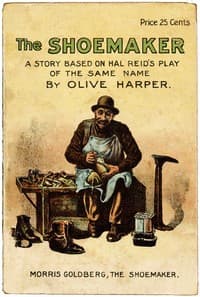 The shoemaker
A powerful picture of nature, adapted from Hal Reid's famous drama of the same name