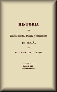 Historia del levantamiento, guerra y revolución de España (3 de 5)