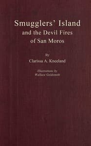 Smugglers' Island and the devil fires of San Moros