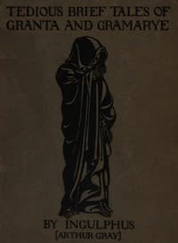 Tedious brief tales of Granta and Gramarye book cover