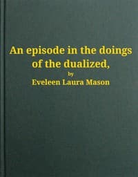 An episode in the doings of the dualized