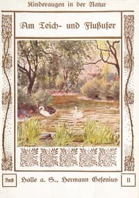 Am Teich- und Flußufer