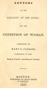 Letters on the equality of the sexes, and the condition of woman