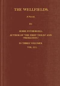 The Wellfields: A novel. Vol. 3 of 3 book cover