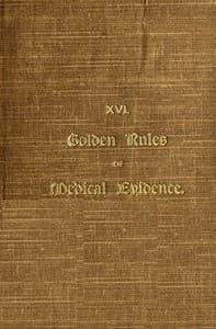 Golden rules of medical evidence
